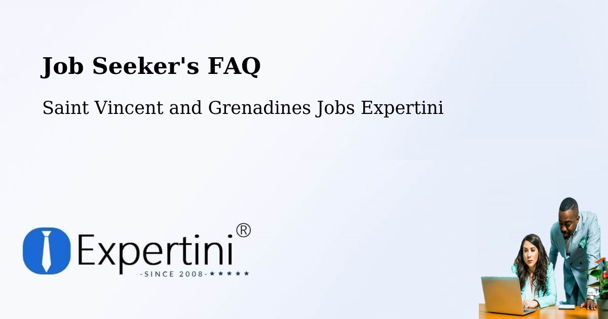 Job Seeker FAQ – Barrouallie - Saint Vincent and Grenadines Jobs Expertini